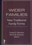Wider families : new traditional family forms /