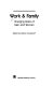 Work & family : changing roles of men and women /