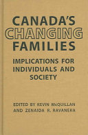 Canada's changing families : implications for individuals and society /