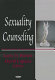 Sexuality counseling /
