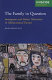 The family in question : immigrant and ethnic minorities in multicultural Europe /