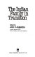 The Indian family in transition /