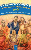 Extended families in Africa and the African diaspora /