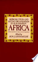 Reproduction and social organization in Sub-Saharan Africa /