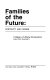 Families of the future : continuity and change /