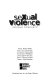 Sexual violence : opposing viewpoints /