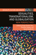 Sexualities, transnationalism and globalisation : new perspectives /