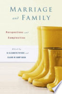 Marriage and family : perspectives and complexities /