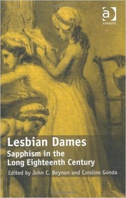 Lesbian dames : Sapphism in the long eighteenth century /