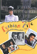From wedded wife to lesbian life : stories of transformation /