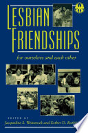 Lesbian friendships : for ourselves and each other /