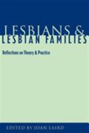 Lesbians and lesbian families : reflections on theory and practice /