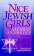 Nice Jewish girls : a lesbian anthology /