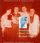 Frankfurt, Basel, New York : Richard Plant /