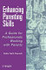 Enhancing parenting skills : a guide book for professionals working with parents /