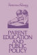 Parent education and public policy /
