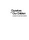 Ourselves and our children : a book by and for parents /