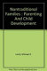 Nontraditional families : parenting and child development /