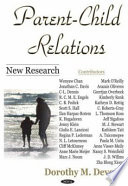 Parent-child relations : new research /