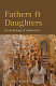 Fathers & daughters : an anthology of exploration /