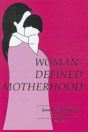 Motherhood : a feminist perspective /