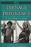 Teenage pregnancy : a global view /