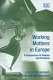 Working mothers in Europe : a comparison of policies and practices /