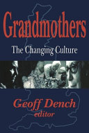 Grandmothers : the changing culture /