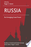 Russia : Re-Emerging Great Power /