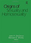 Origins of sexuality and homosexuality /