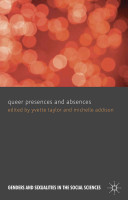 Queer presences and absences /