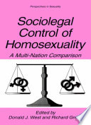 Sociolegal control of homosexuality : a multi-nation comparison /