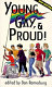 Young, gay & proud! /