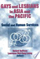 Gays and lesbians in Asia and the Pacific : social and human services /