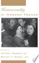 Homosexuality in modern France /