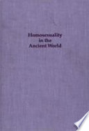 Homosexuality in the ancient world /