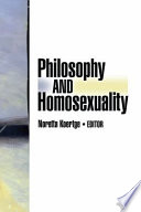 Nature and causes of homosexuality : a philosophic and scientific inquiry /