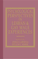 Psychological perspectives on lesbian and gay male experiences /