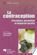 La contraception : prevalence, prevention et enjeux de societe /