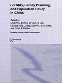 Fertility, family planning, and population policy in China /