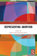 Representing abortion /