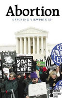 Abortion : opposing viewponts /