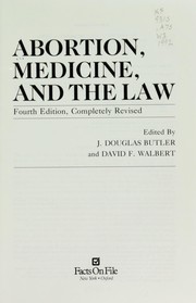 Abortion, medicine, and the law /
