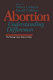 Abortion : understanding differences /