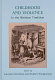 Childhood and violence in the Western tradition /