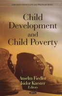 Child development and child poverty /