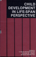 Child development in life-span perspective /