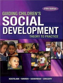 Guiding children's social development : theory to practice /