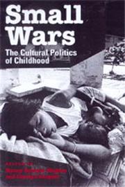 Small wars : the cultural politics of childhood /