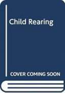 Child rearing : influence on prosocial and moral development /